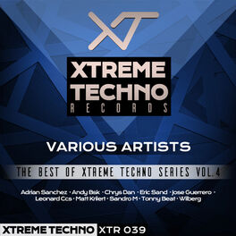 Album cover of The Best Of Xtreme Techno Series, Vol. 4