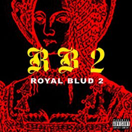 Album cover of Royal Blud 2