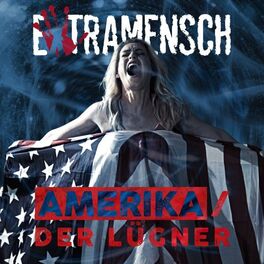 Album cover of Amerika / Der Lügner