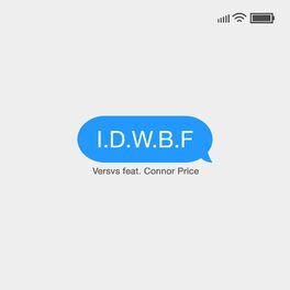Album cover of I.D.W.B.F