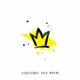 Album cover of Esquecidos pelo Mundo