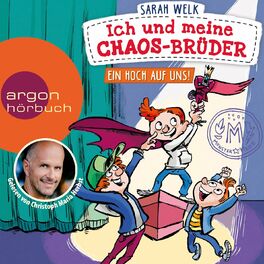 Album cover of Ein Hoch auf uns! - Ich und meine Chaos-Brüder, Band 5 (Ungekürzte Lesung)