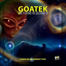 Album cover of Goatek #10 (The Future of Techno)