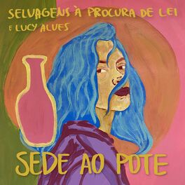 Album cover of Sede ao Pote