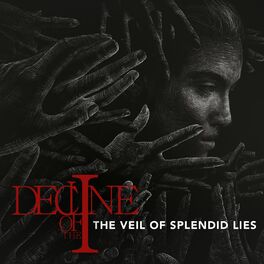 Album cover of The Veil of Splendid Lies