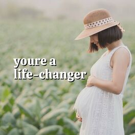 Album cover of You're a Life-Changer