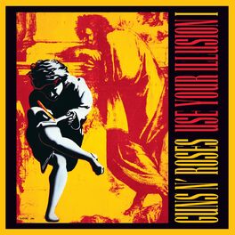 Album cover of Use Your Illusion I (Deluxe Edition)