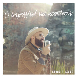 Album cover of O Impossível Vai Acontecer