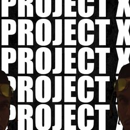 Album cover of Project X