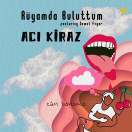 Album cover of Rüyamda Buluttum / Acı Kiraz