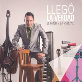 Album cover of Llegó La Verdad (Remasterizado)