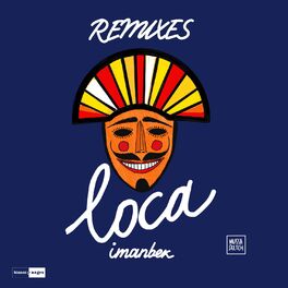 Album cover of Loca (Remixes)