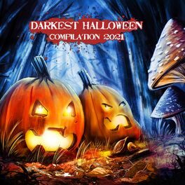 Album cover of Darkest Halloween Compilation 2021