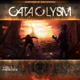 Album cover of Cataclysm Vol. 1 - Heroes