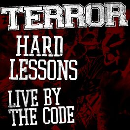 Album cover of Hard Lessons / Live By The Code