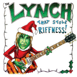 Album cover of The Lynch That Stole Riffness
