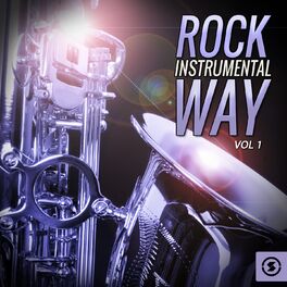 Album cover of Rock Instrumental Way, Vol. 1