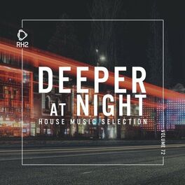 Album cover of Deeper at Night, Vol. 72