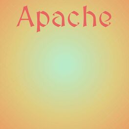 Album cover of Apache