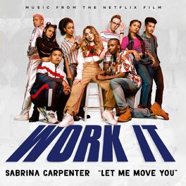 Album cover of Let Me Move You (From the Netflix film Work It)