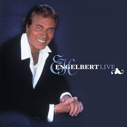 Engelbert Humperdinck - Ave Maria (Live): listen with lyrics | Deezer