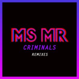 Album cover of Criminals Remixes