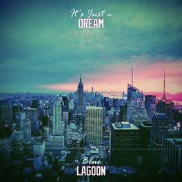 Album cover of It's Just a Dream