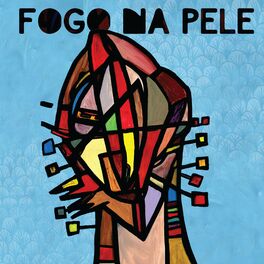 Album cover of Fogo na Pele