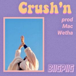 Album cover of Crush'n