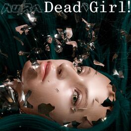 Album cover of Dead Girl! (Shake My Head)