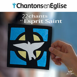 Album cover of Chantons en Église: 22 chants à l’Esprit Saint