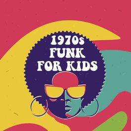 Album cover of 1970s Funk For Kids