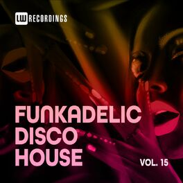Album cover of Funkadelic Disco House, 15