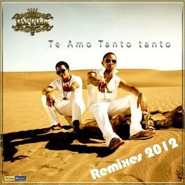 Album cover of Te Amo Tanto Tanto (Remixes 2012)