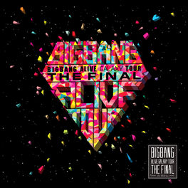 Album cover of 2013 BIGBANG Alive Galaxy Tour - The Final In Seoul