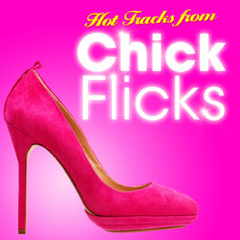 Album cover of Hot Tracks from Chick Flicks