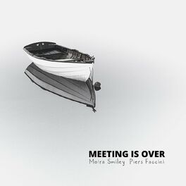 Album cover of Meeting Is Over