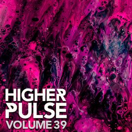 Album cover of Higher Pulse, Vol. 39