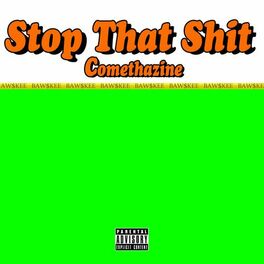Album cover of Stop That Shit