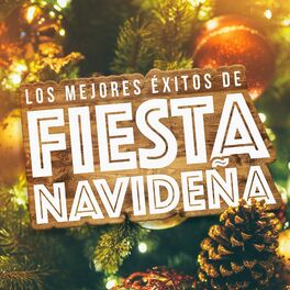 Album cover of Los Mejores Éxitos de Fiesta Navideña