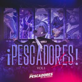 Album cover of ¡Pescadores! Live, Vol. 1 (En Vivo)
