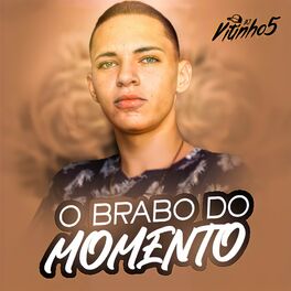 Album cover of O Brabo Do Momento