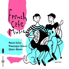 Album cover of French Cafe Music