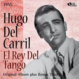 Album cover of El Rey Del Tango (Original Album Plus Bonus Tracks, 1955)