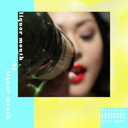 Album cover of Liquor Mouth