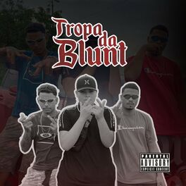 Album cover of Tropa da Blunt