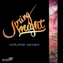 Album cover of Spring Night Volume Seven