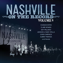 Album cover of Nashville: On The Record Volume 3 (Live)