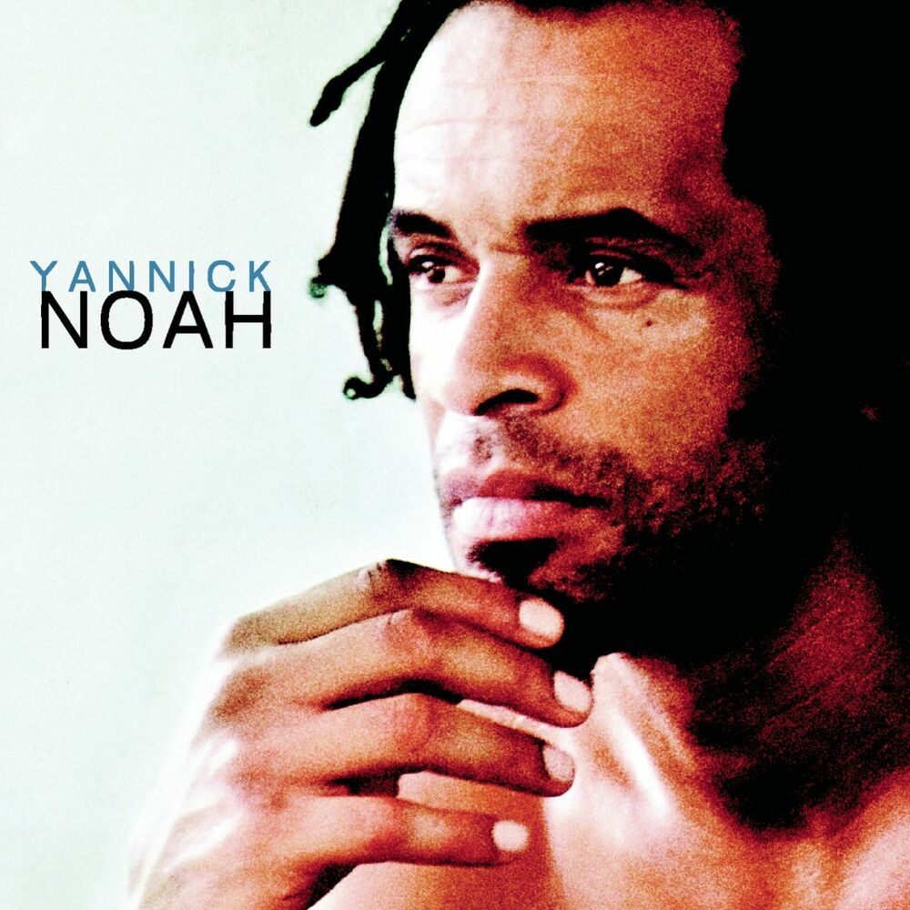 Noah песни. Yannick Noah. Ной певец.