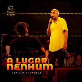 Album cover of A Lugar Nenhum (Ao Vivo)